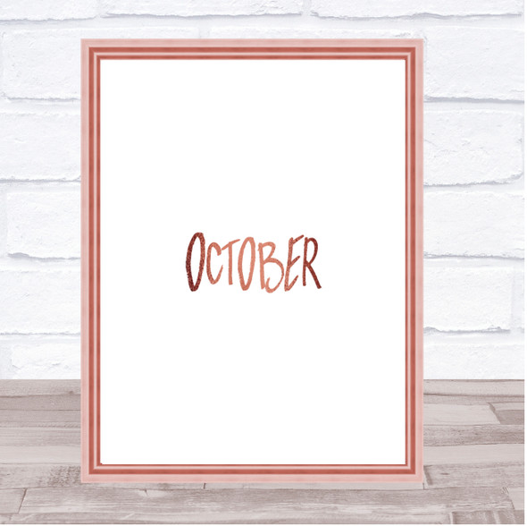 October Quote Print Poster Rose Gold Wall Art