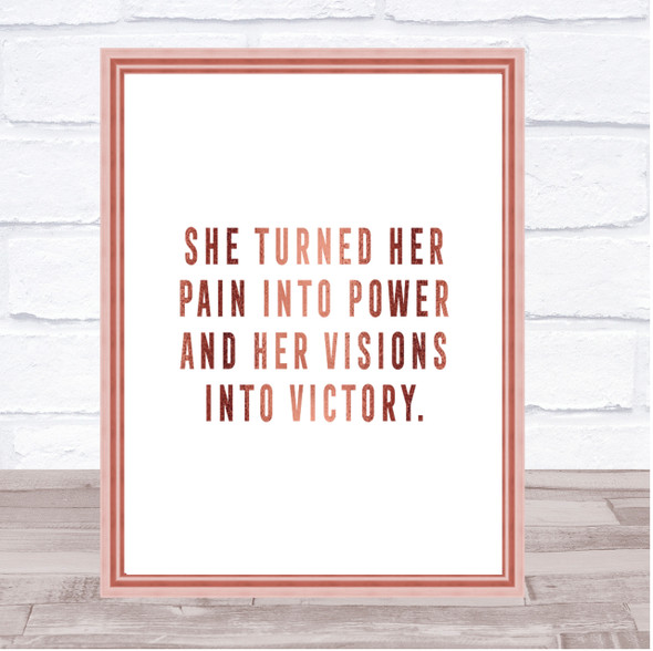 Pain Into Power Quote Print Poster Rose Gold Wall Art