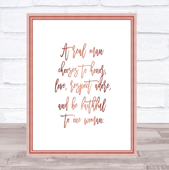 Real Man Quote Print Poster Rose Gold Wall Art