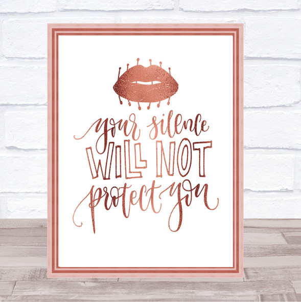 Silence Not Protect Quote Print Poster Rose Gold Wall Art