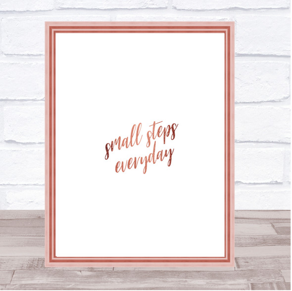 Small Steps Quote Print Poster Rose Gold Wall Art
