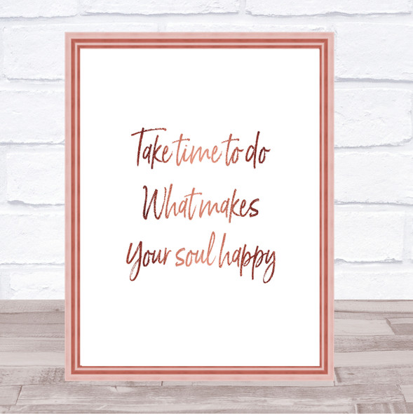 Soul Happy Quote Print Poster Rose Gold Wall Art