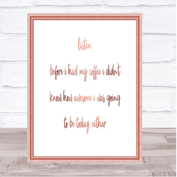 Before My Coffee Quote Print Poster Rose Gold Wall Art