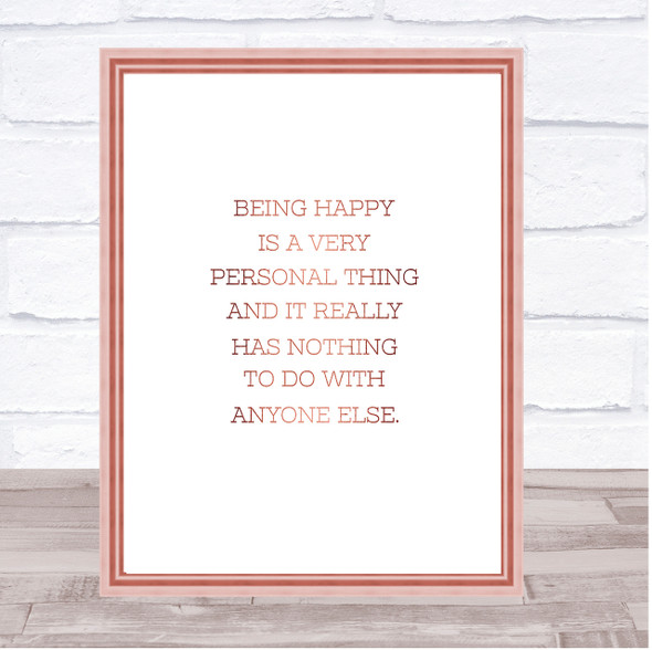 Being Happy Quote Print Poster Rose Gold Wall Art