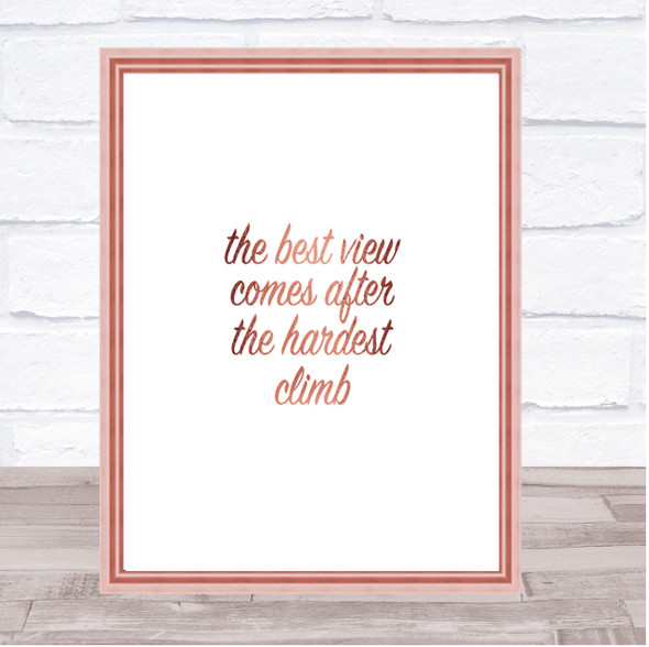 The Best View Quote Print Poster Rose Gold Wall Art