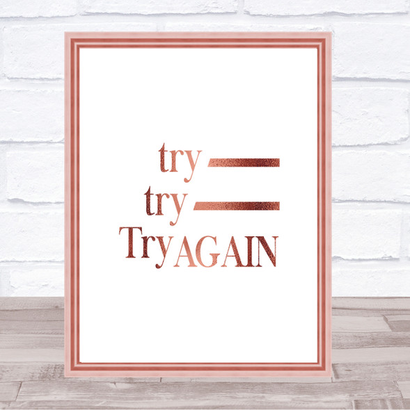 Try Again Quote Print Poster Rose Gold Wall Art