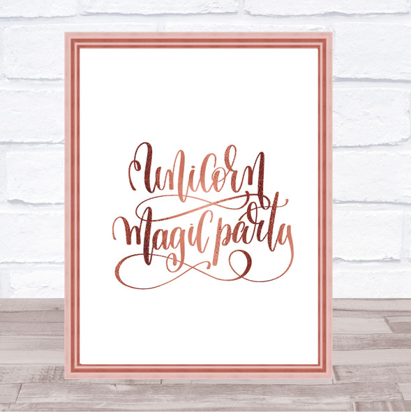 Unicorn Party Quote Print Poster Rose Gold Wall Art