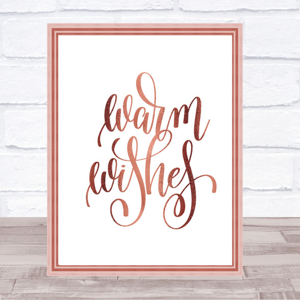 Warm Wishes Quote Print Poster Rose Gold Wall Art