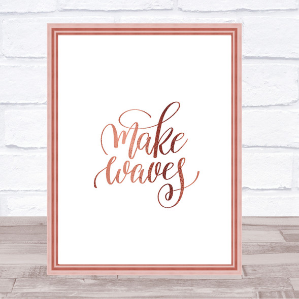 Waves Quote Print Poster Rose Gold Wall Art