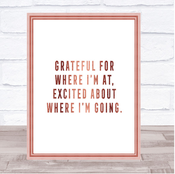 Where I'm Going Quote Print Poster Rose Gold Wall Art