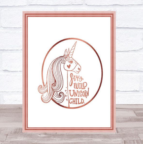Wild Unicorn Quote Print Poster Rose Gold Wall Art