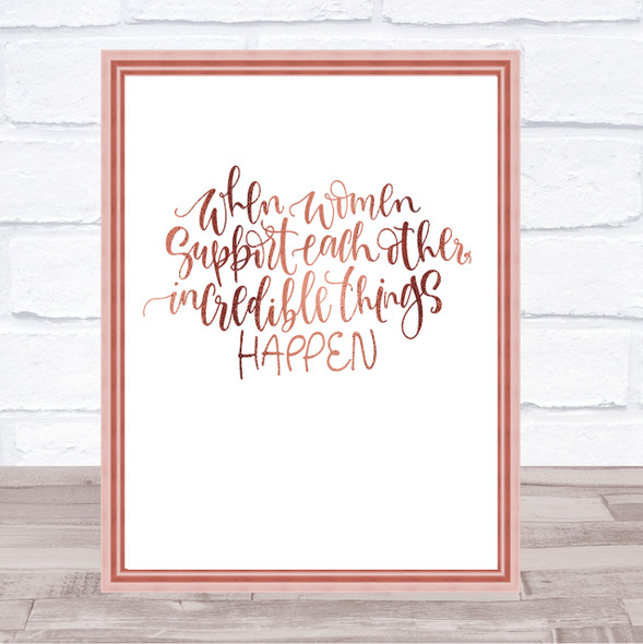 Women Support Quote Print Poster Rose Gold Wall Art