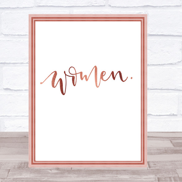 Women Quote Print Poster Rose Gold Wall Art