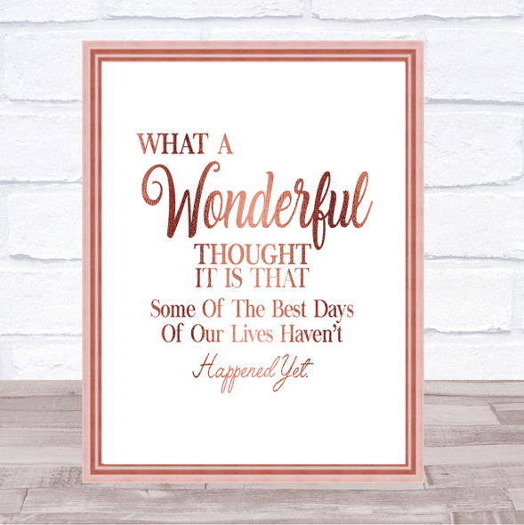 Wonderful Thought Quote Print Poster Rose Gold Wall Art