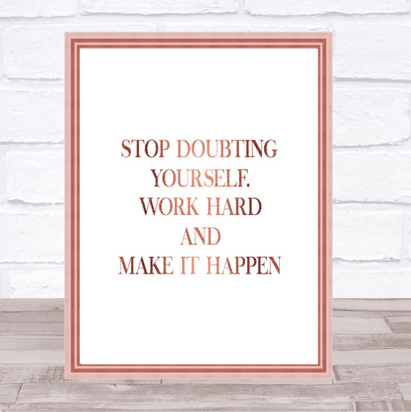 Work Hard And Make It Happen Quote Print Poster Rose Gold Wall Art