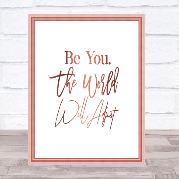 World Will Adjust Quote Print Poster Rose Gold Wall Art