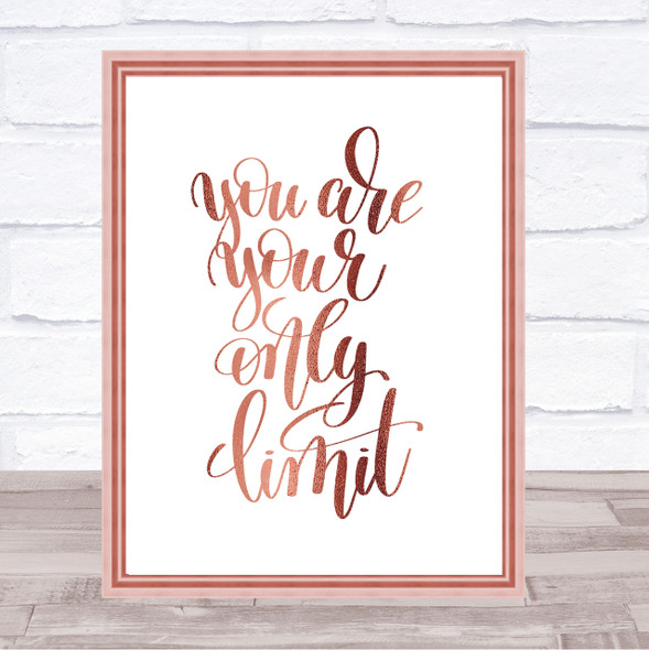 You Are Your Only Limit Swirl Quote Print Poster Rose Gold Wall Art