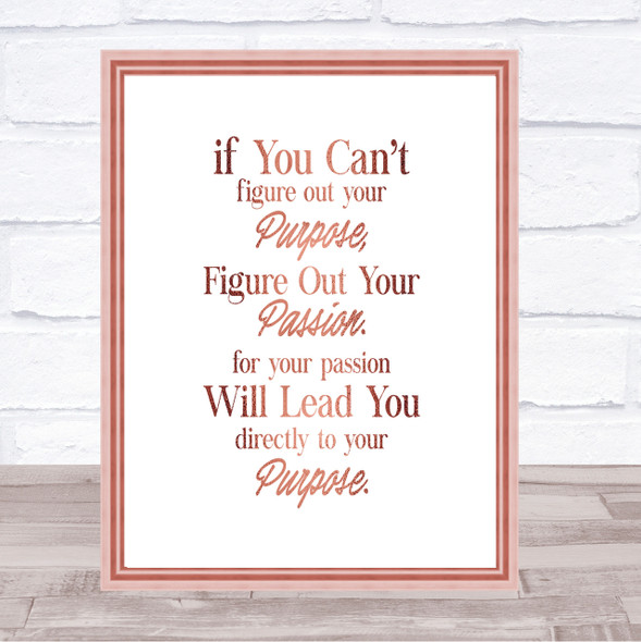 Your Purpose Quote Print Poster Rose Gold Wall Art