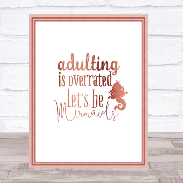 Adult Lets Be Mermaids Quote Print Poster Rose Gold Wall Art