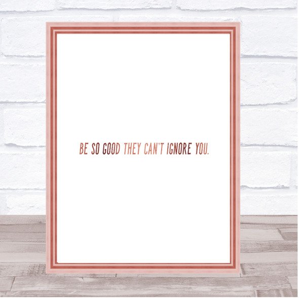 Cant Ignore Quote Print Poster Rose Gold Wall Art