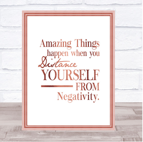 Distance Yourself From Negativity Quote Print Poster Rose Gold Wall Art