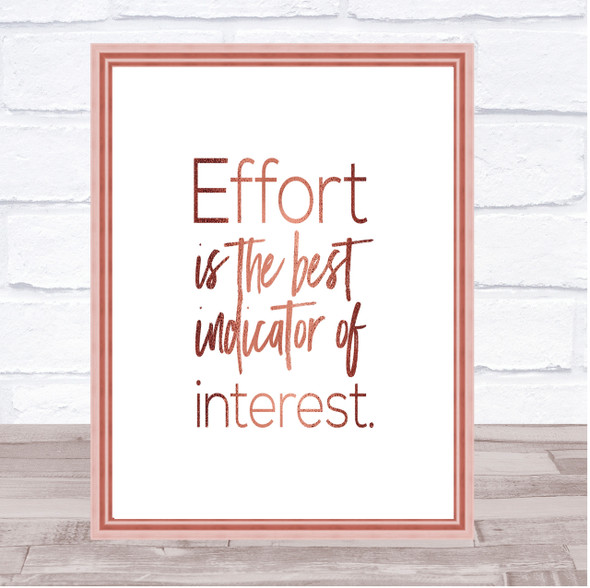 Effort Is The Best Indicator Quote Print Poster Rose Gold Wall Art