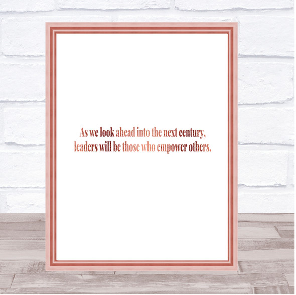 Empower Others Quote Print Poster Rose Gold Wall Art