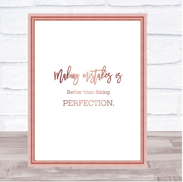 Faking Perfection Quote Print Poster Rose Gold Wall Art