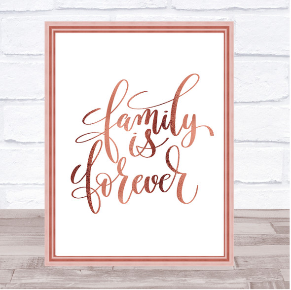 Family Is Forever Quote Print Poster Rose Gold Wall Art