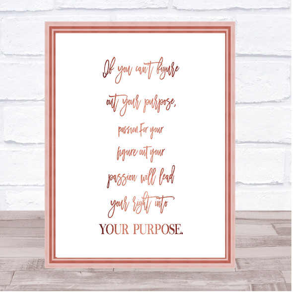 Figure Out Your Purpose Quote Print Poster Rose Gold Wall Art