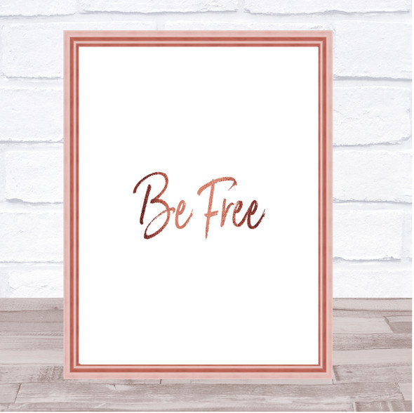 Free Quote Print Poster Rose Gold Wall Art