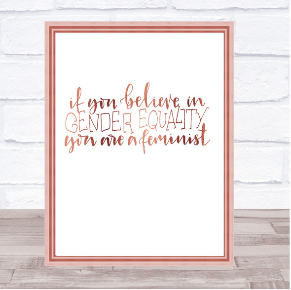 Gender Equality Quote Print Poster Rose Gold Wall Art