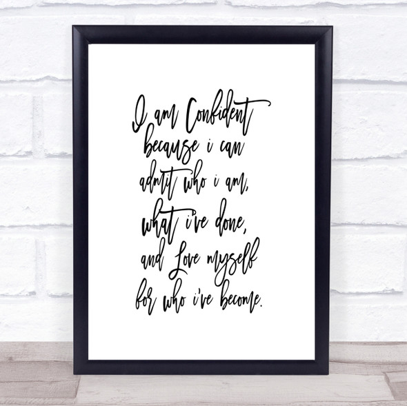 I Am Confident Quote Print Poster Typography Word Art Picture