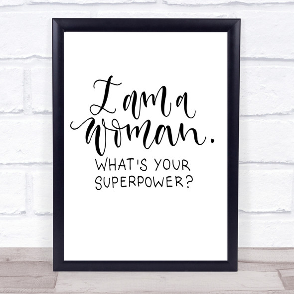 I Am Woman Quote Print Poster Typography Word Art Picture