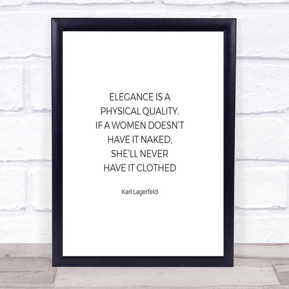 Karl Lagerfield Elegance Quote Print Poster Typography Word Art Picture
