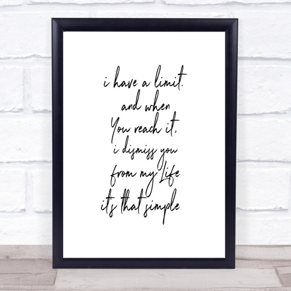 Limit Quote Print Poster Typography Word Art Picture