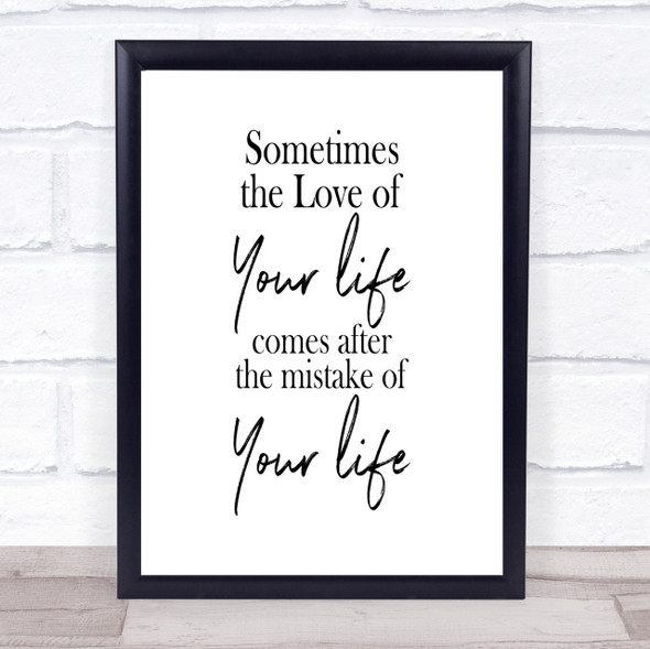 Love Of Your Life Quote Print Poster Typography Word Art Picture