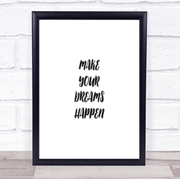 Make Your Dreams Quote Print Poster Typography Word Art Picture