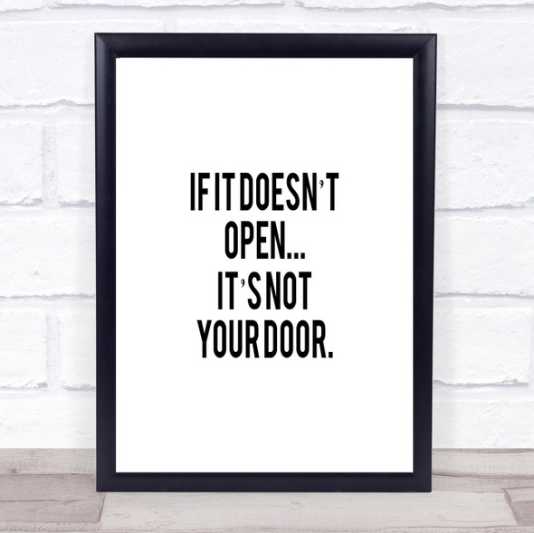 Not Your Door Quote Print Poster Typography Word Art Picture
