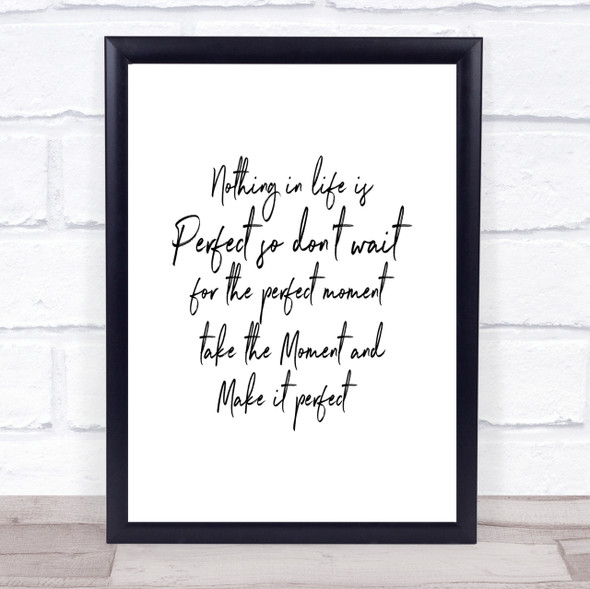 Nothing Is Perfect Quote Print Poster Typography Word Art Picture