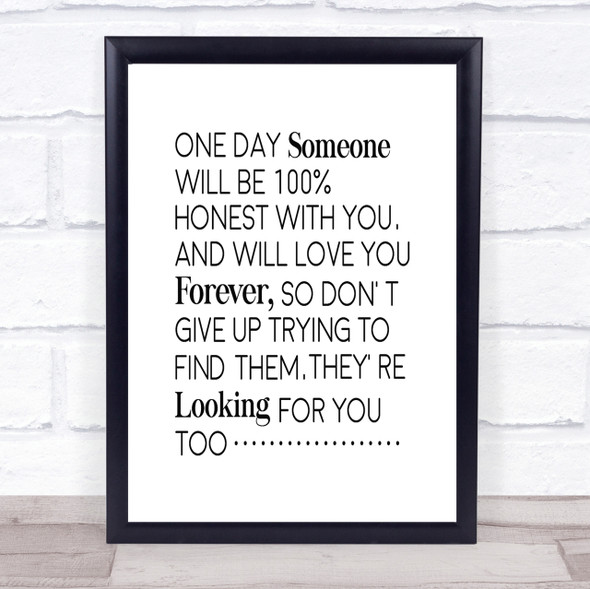 One Day Someone Quote Print Poster Typography Word Art Picture