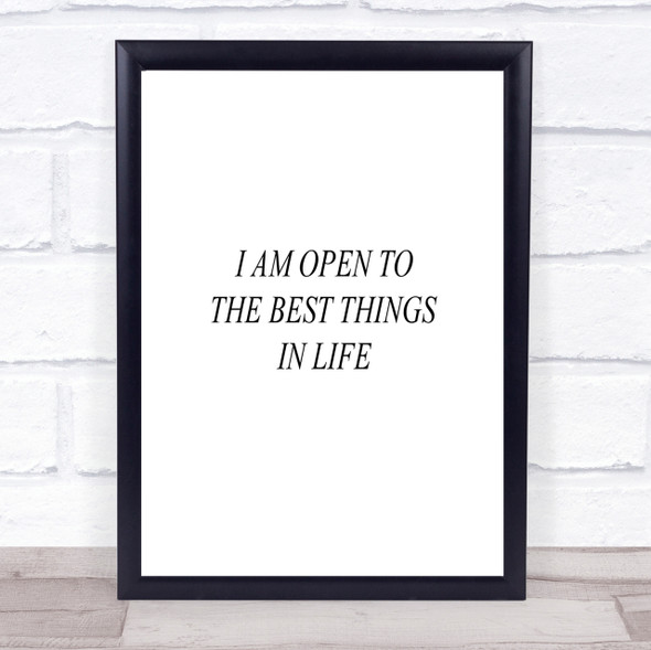 Open To The Best Quote Print Poster Typography Word Art Picture