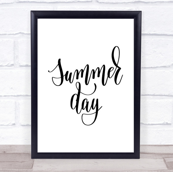 Summer Day Quote Print Poster Typography Word Art Picture