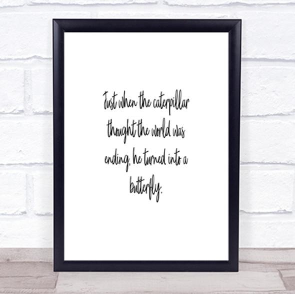 Turn Into A Butterfly Quote Print Poster Typography Word Art Picture