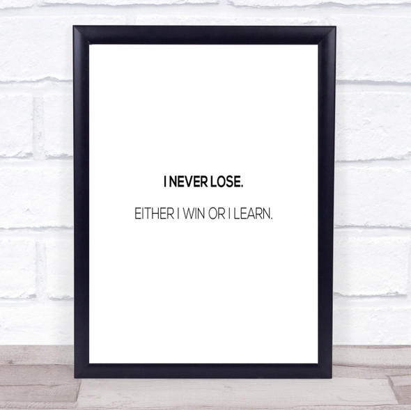 Win Or Learn Quote Print Poster Typography Word Art Picture