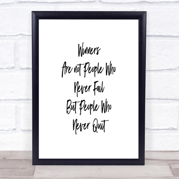 Winners Never Quit Quote Print Poster Typography Word Art Picture