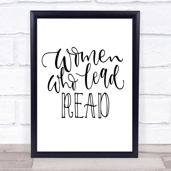 Women Who Lead Read Quote Print Poster Typography Word Art Picture