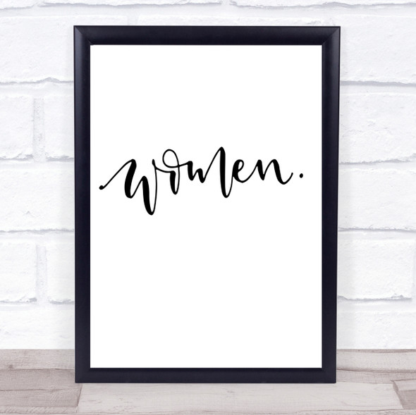 Women Quote Print Poster Typography Word Art Picture