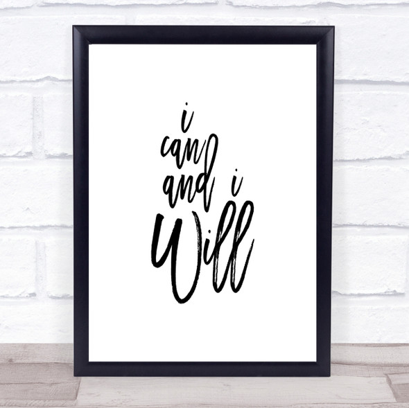 Can And Will Quote Print Poster Typography Word Art Picture