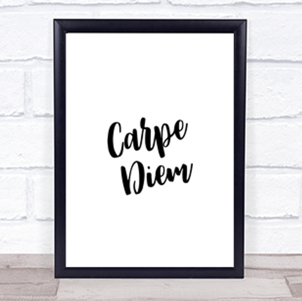 Carpe Diem Quote Print Poster Typography Word Art Picture